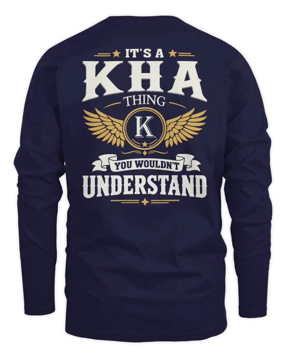 KHA KT06-M008 It’s a [NAME] Thing – You Wouldn’t Understand | Personalized Vintage T-Shirt - Men's Long Sleeved T-Shirt - Navy
