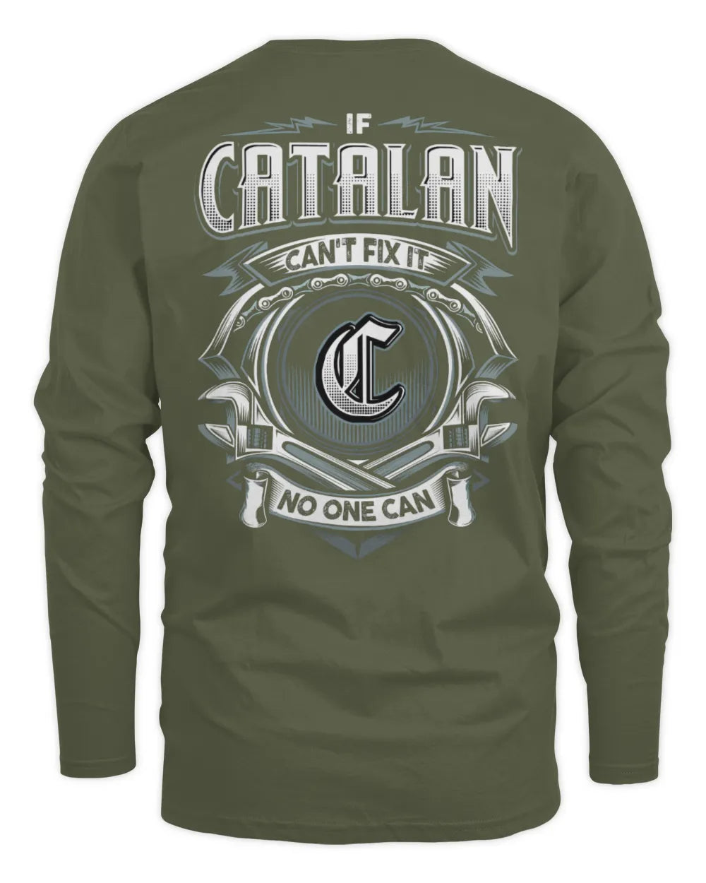 CATALAN AP81-K4-626 - Personalized Ahmed Quote Apparel “If Ahmed Can't Fix It, No One Can” - Men's Long Sleeved T-Shirt - Military Green