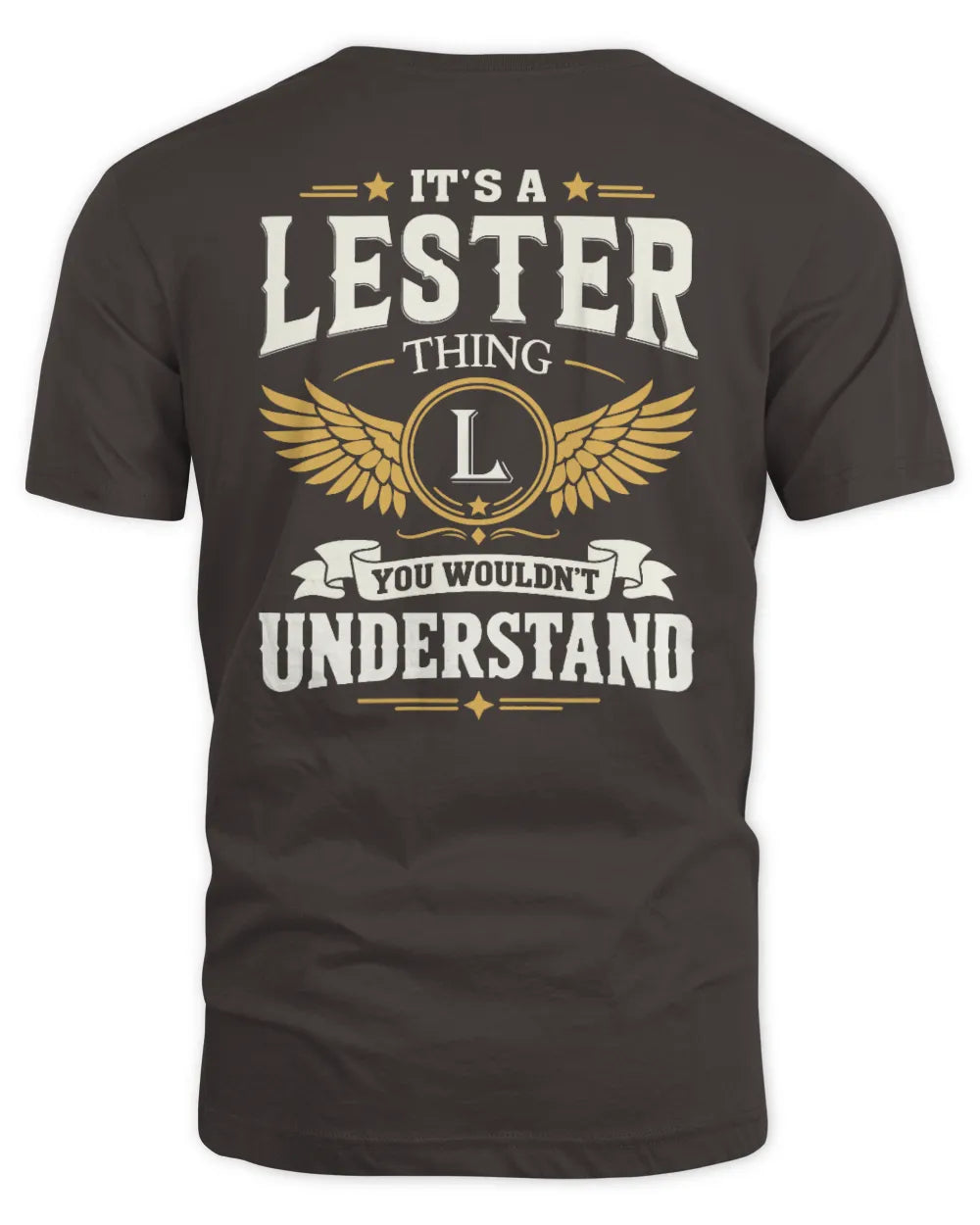 LESTER KT06-M008 It’s a [NAME] Thing – You Wouldn’t Understand | Personalized Vintage T-Shirt - Unisex Standard T-Shirt - Dark Chocolate