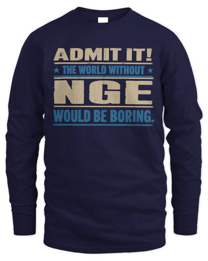 NGE TP68-K2-968 – Personalized Funny Quote Apparel “The World Without NAME Would Be Boring” - Men's Long Sleeved T-Shirt - Navy