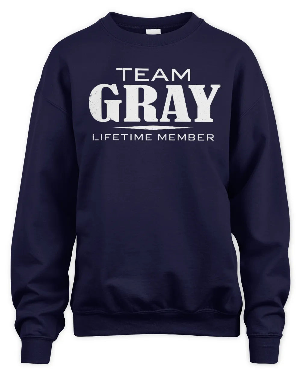 GRAY BL62-K4-128 - Personalized “Team NAME Lifetime Member” - Unisex Sweatshirt - Navy