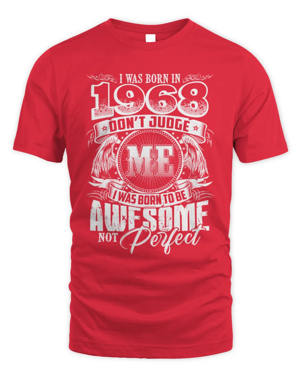 1968 HH89-K2 – Awesome Birth Year Quote T-Shirt - Unisex Standard T-Shirt - Red