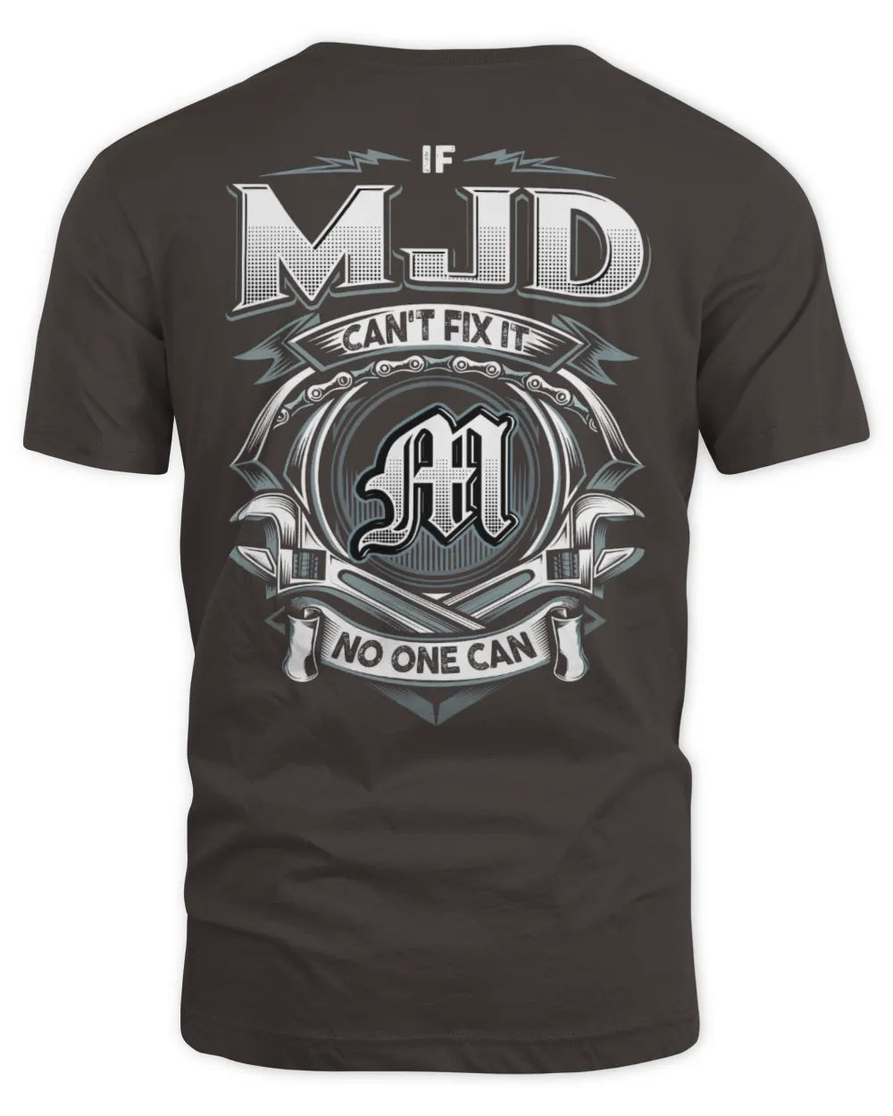 MJD AP81-K4-626 - Personalized Ahmed Quote Apparel “If Ahmed Can't Fix It, No One Can” - Unisex Standard T-Shirt - Dark Chocolate