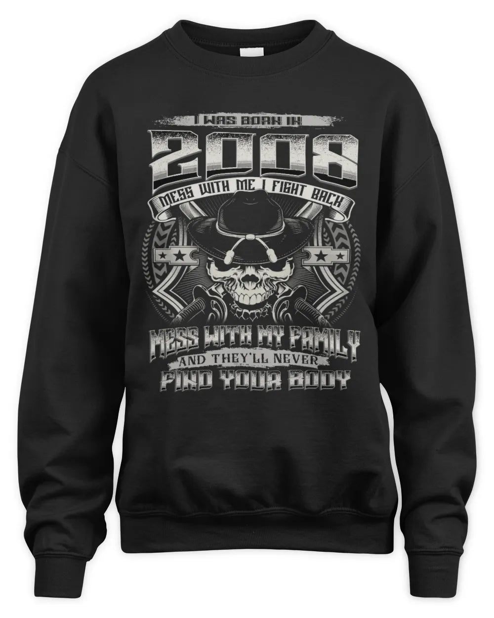 2008 HH89-K2 – Protective Family Quote T-Shirt - Unisex Sweatshirt - Black
