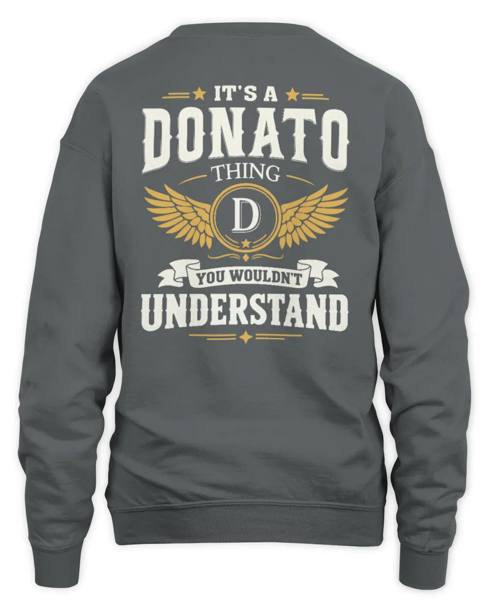 DONATO KT06-M008 It’s a [NAME] Thing – You Wouldn’t Understand | Personalized Vintage T-Shirt - Unisex Sweatshirt - Charcoal