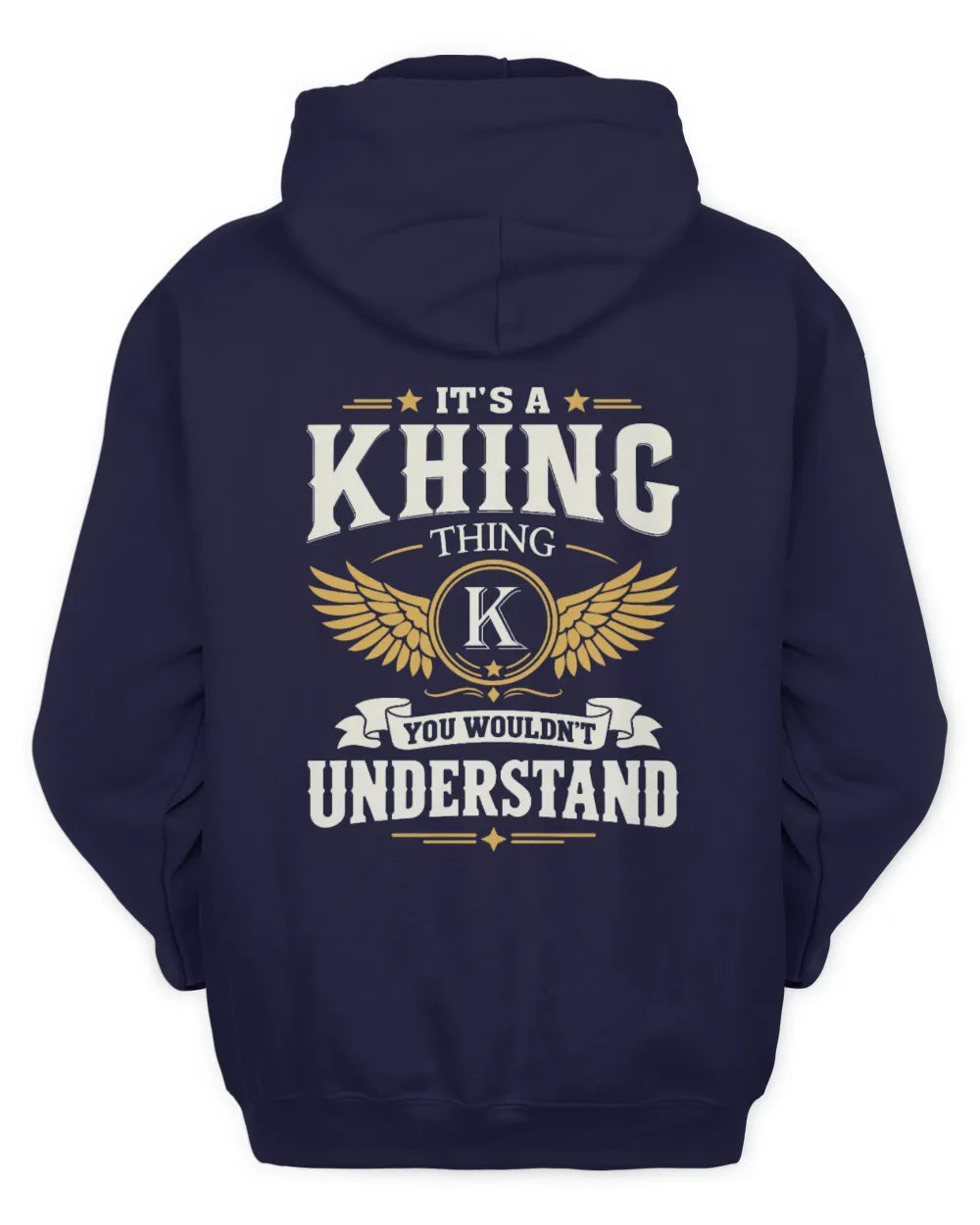 KHING KT06-M008 It’s a [NAME] Thing – You Wouldn’t Understand | Personalized Vintage T-Shirt - Unisex Hoodie - Navy