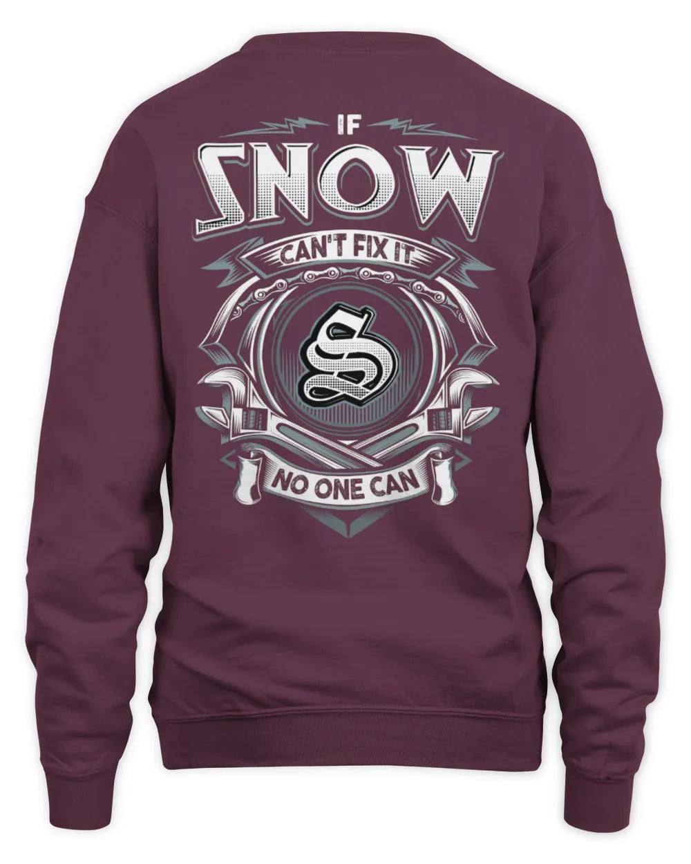 SNOW AP81-K4-626 - Personalized Ahmed Quote Apparel “If Ahmed Can't Fix It, No One Can” - Unisex Sweatshirt - Maroon