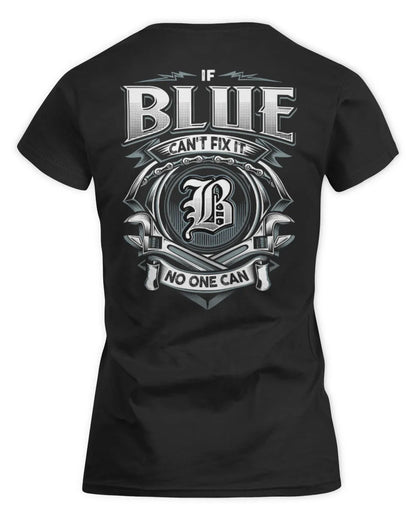 BLUE AP81-K4-626 - Personalized Ahmed Quote Apparel “If Ahmed Can't Fix It, No One Can” - Women's Standard T-Shirt - Black