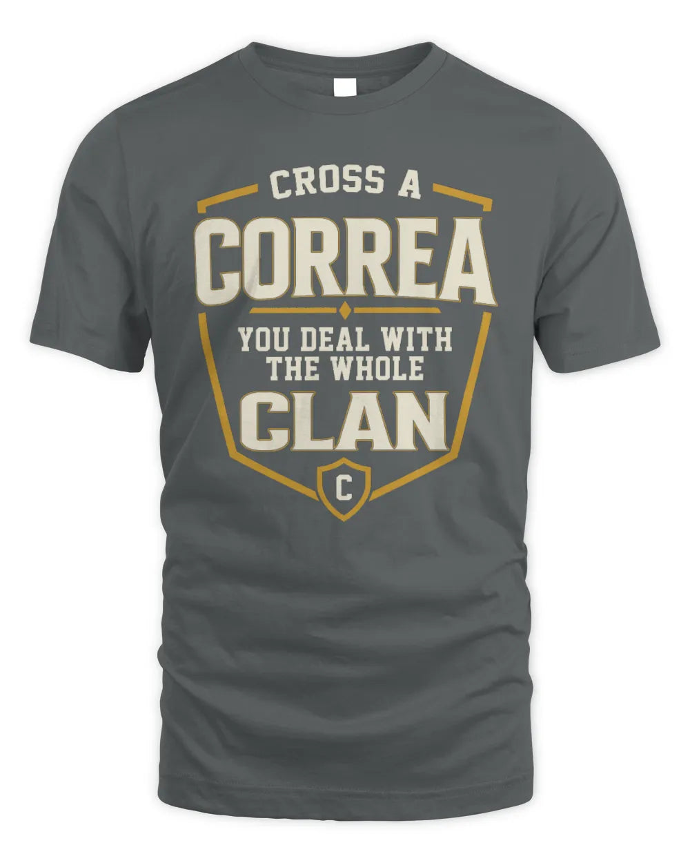 CORREA NT1-K008 Cross A/An NAME, You Deal With the Whole Clan | Personalized Vintage T-Shirt - Unisex Standard T-Shirt - Charcoal