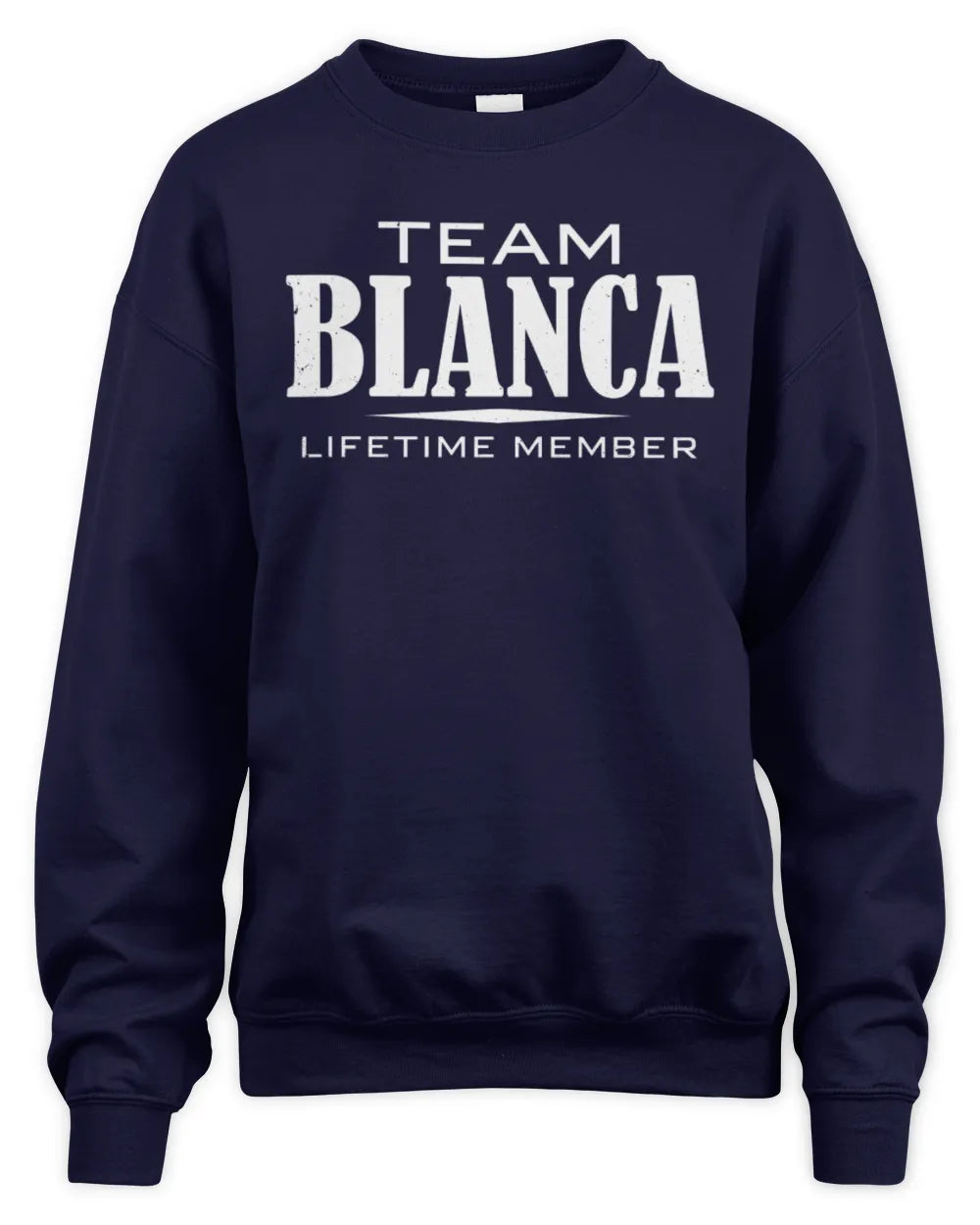 BLANCA BL62-K4-128 - Personalized “Team NAME Lifetime Member” - Unisex Sweatshirt - Navy