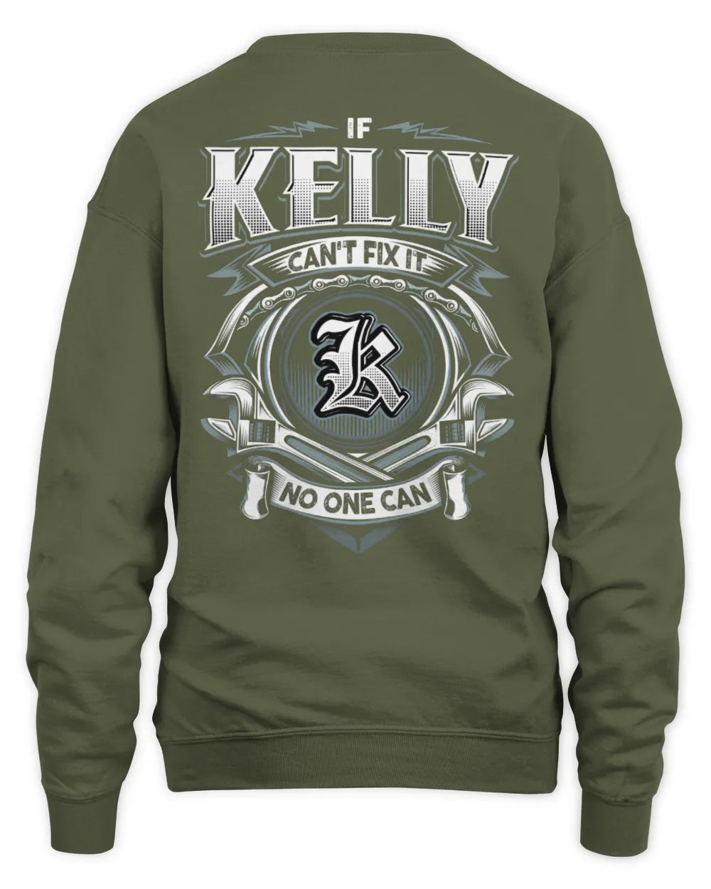 KELLY AP81-K4-626 - Personalized Ahmed Quote Apparel “If Ahmed Can't Fix It, No One Can” - Unisex Sweatshirt - Military Green