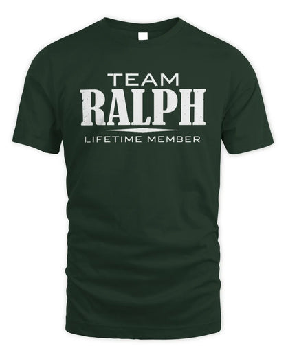 RALPH BL62-K4-128 - Personalized “Team NAME Lifetime Member” - Unisex Standard T-Shirt - Forest Green