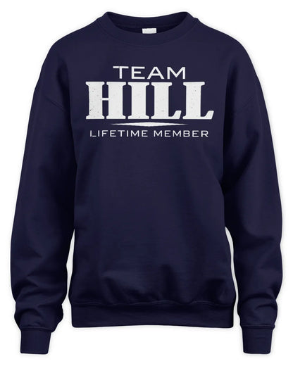 HILL BL62-K4-128 - Personalized “Team NAME Lifetime Member” - Unisex Sweatshirt - Navy