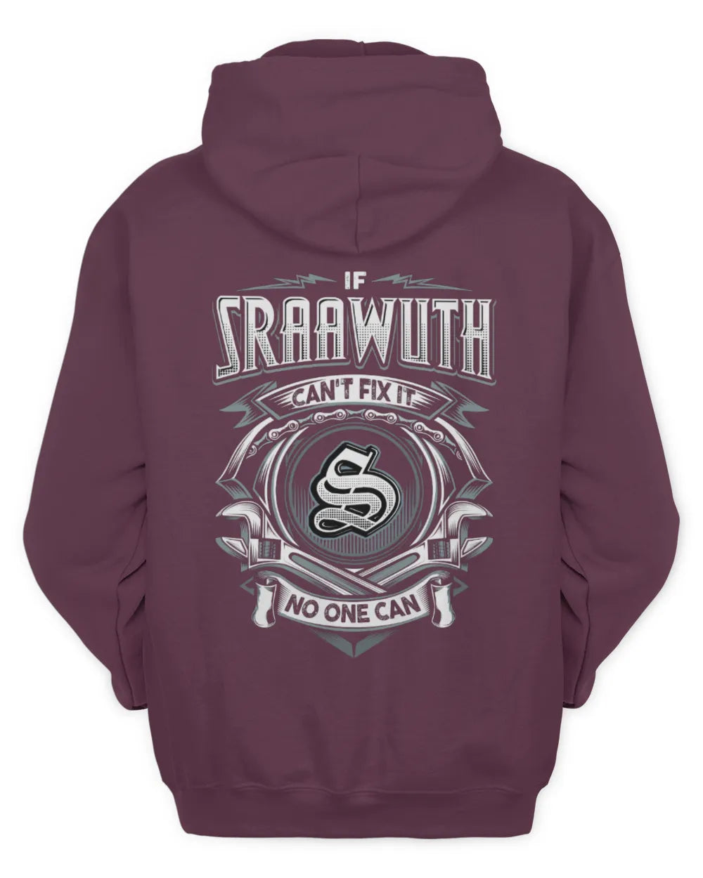 SRAAWUTH AP81-K4-626 - Personalized Ahmed Quote Apparel “If Ahmed Can't Fix It, No One Can” - Unisex Hoodie - Maroon
