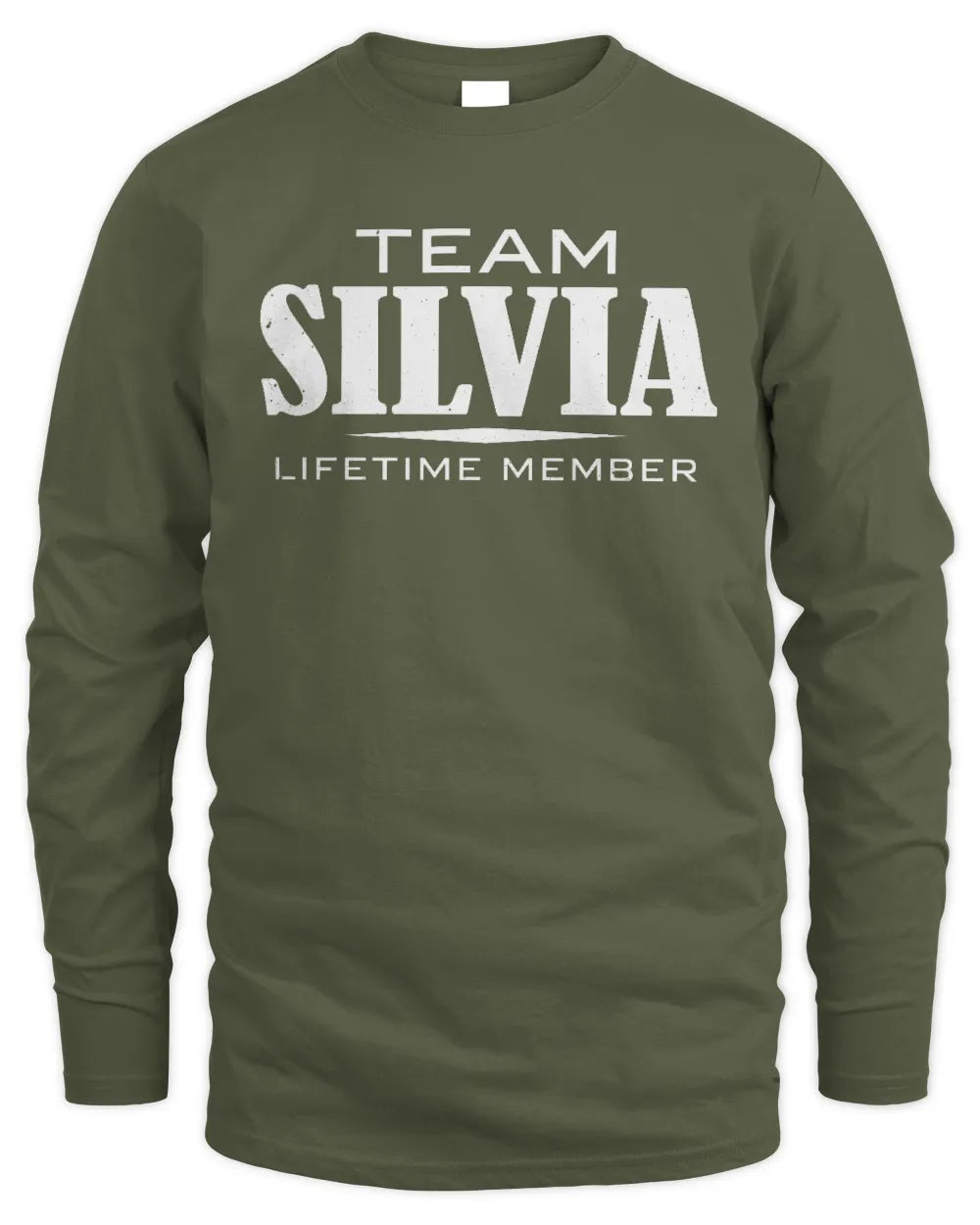 SILVIA BL62-K4-128 - Personalized “Team NAME Lifetime Member” - Men's Long Sleeved T-Shirt - Military Green