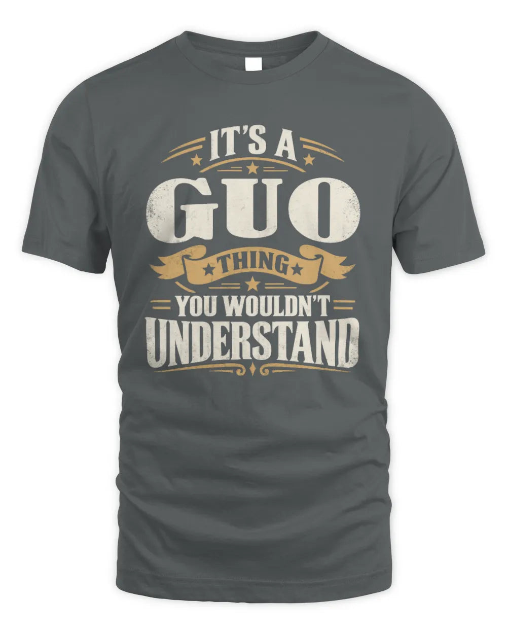 GUO P08 TH51 - Personalized “It’s a/an [NAME] Thing – You Wouldn’t Understand” Shirt - Unisex Standard T-Shirt - Charcoal