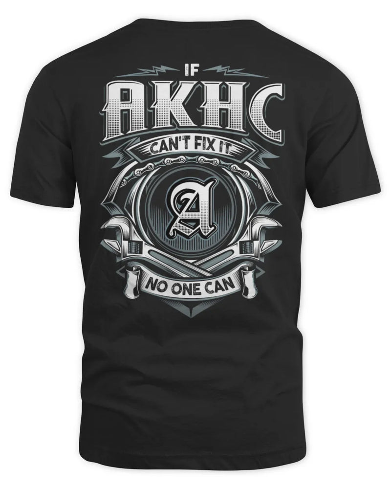 AKHC AP81-K4-626 - Personalized Ahmed Quote Apparel “If Ahmed Can't Fix It, No One Can” - Unisex Standard T-Shirt - Black