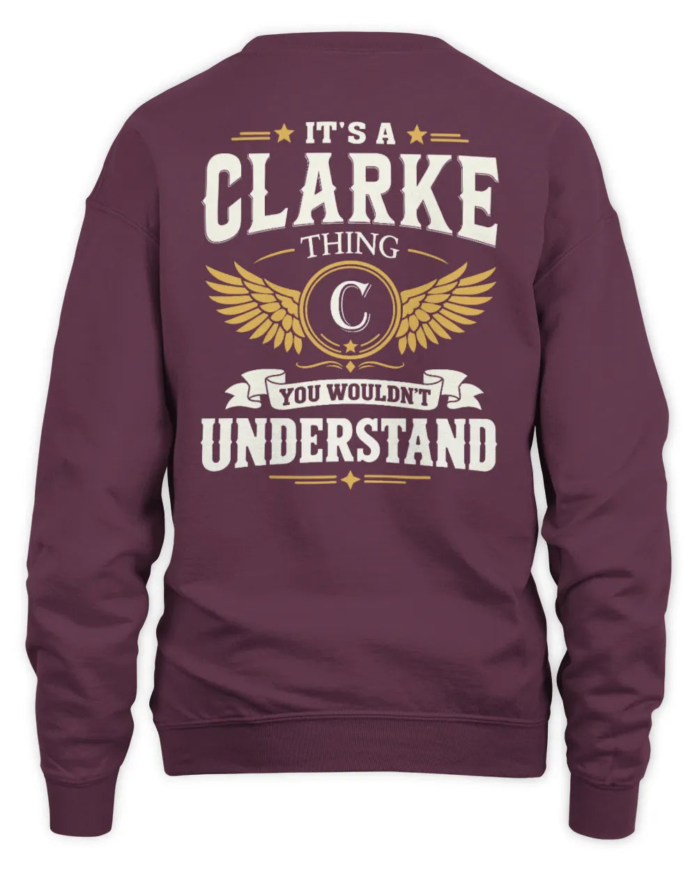 CLARKE KT06-M008 It’s a [NAME] Thing – You Wouldn’t Understand | Personalized Vintage T-Shirt - Unisex Sweatshirt - Maroon