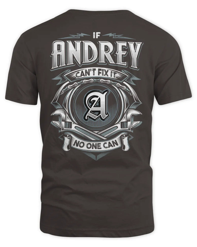 ANDREY AP81-K4-626 - Personalized Ahmed Quote Apparel “If Ahmed Can't Fix It, No One Can” - Unisex Standard T-Shirt - Dark Chocolate