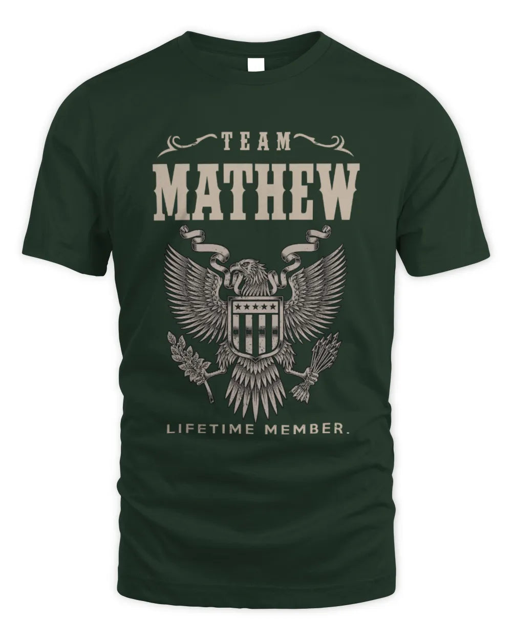 MATHEW TP06-K82 – Personalized Classic Style Apparel “Team NAME Lifetime Member” - Unisex Standard T-Shirt - Forest Green