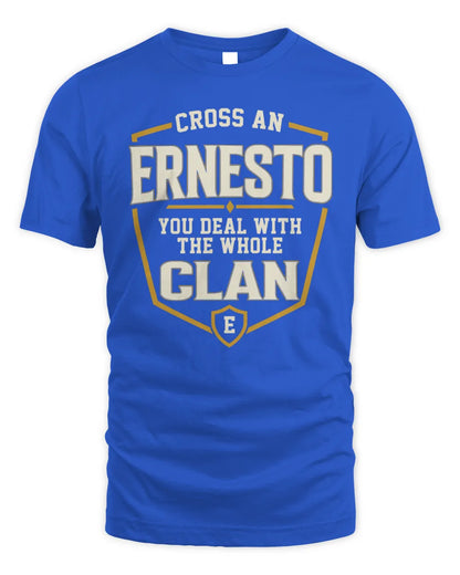 ERNESTO NT1-K008 Cross A/An NAME, You Deal With the Whole Clan | Personalized Vintage T-Shirt - Unisex Standard T-Shirt - Royal