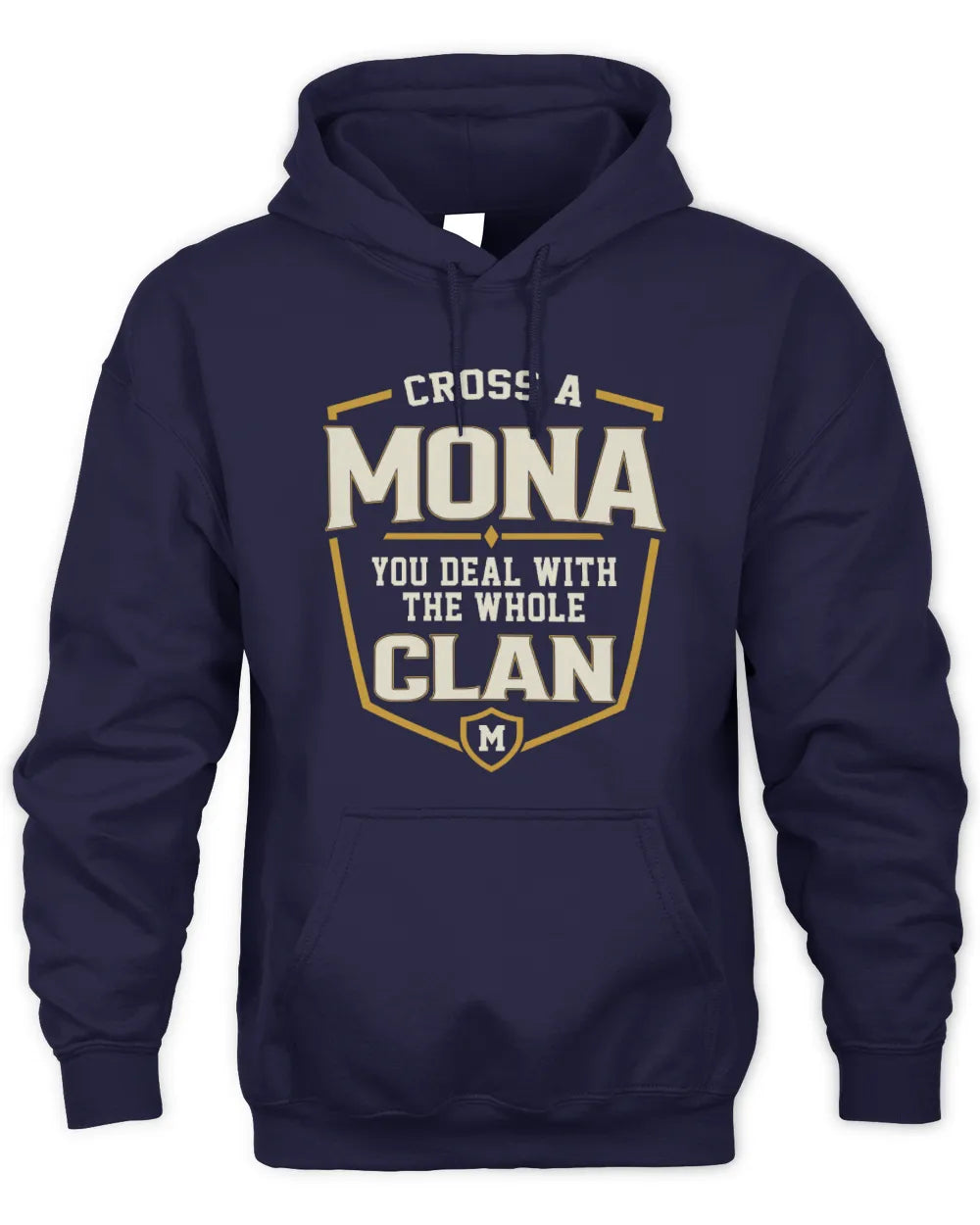 MONA NT1-K008 Cross A/An NAME, You Deal With the Whole Clan | Personalized Vintage T-Shirt - Unisex Hoodie - Navy