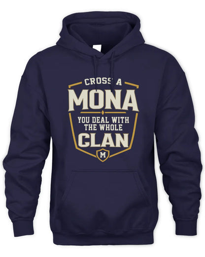 MONA NT1-K008 Cross A/An NAME, You Deal With the Whole Clan | Personalized Vintage T-Shirt - Unisex Hoodie - Navy