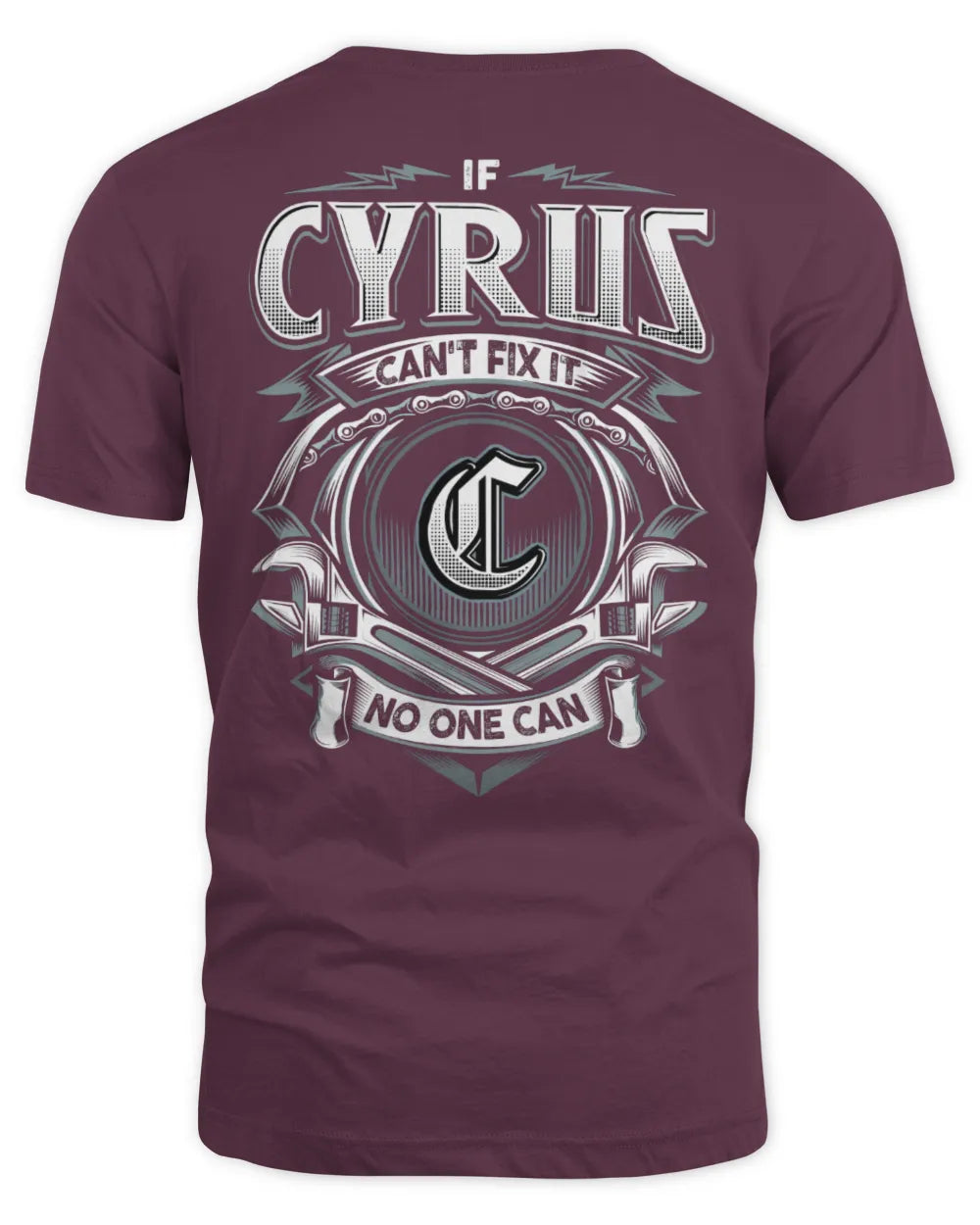 CYRUS AP81-K4-626 - Personalized Ahmed Quote Apparel “If Ahmed Can't Fix It, No One Can” - Unisex Standard T-Shirt - Maroon