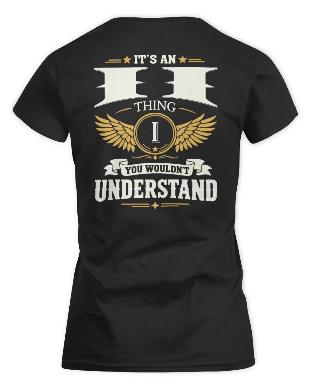 II KT06-M008 It’s a [NAME] Thing – You Wouldn’t Understand | Personalized Vintage T-Shirt - Women's Standard T-Shirt - Black