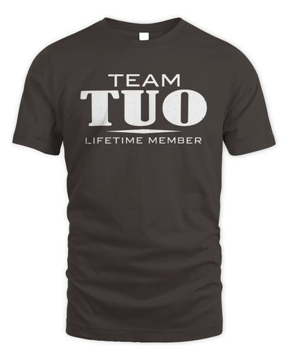 TUO BL62-K4-128 - Personalized “Team NAME Lifetime Member” - Unisex Standard T-Shirt - Dark Chocolate