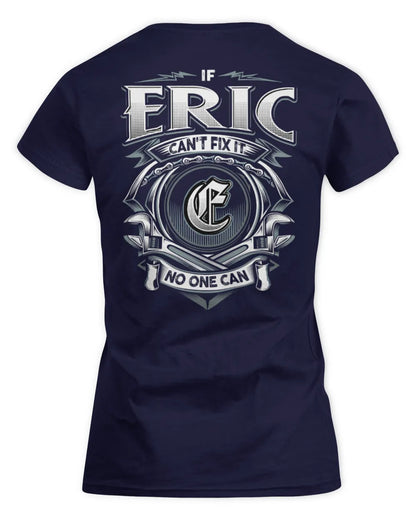 ERIC AP81-K4-626 - Personalized Ahmed Quote Apparel “If Ahmed Can't Fix It, No One Can” - Women's Standard T-Shirt - Navy