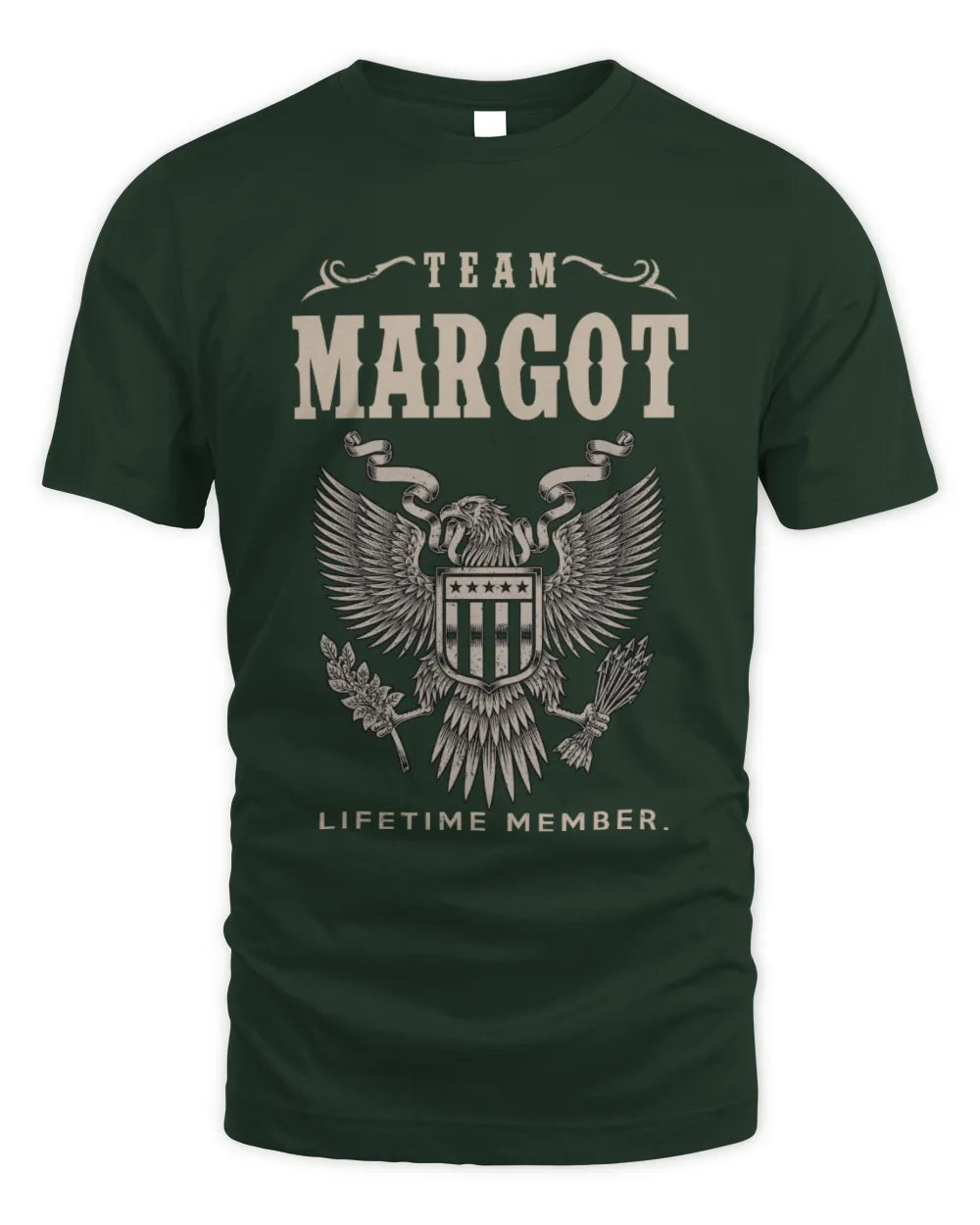MARGOT TP06-K82 – Personalized Classic Style Apparel “Team NAME Lifetime Member” - Unisex Standard T-Shirt - Forest Green