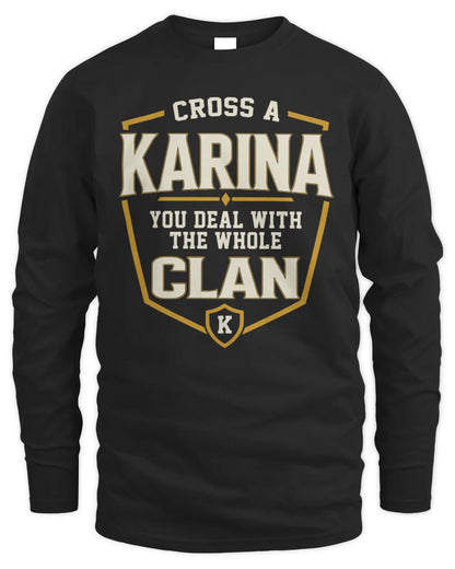 KARINA NT1-K008 Cross A/An NAME, You Deal With the Whole Clan | Personalized Vintage T-Shirt - Men's Long Sleeved T-Shirt - Black