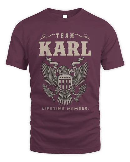 KARL TP06-K82 – Personalized Classic Style Apparel “Team NAME Lifetime Member” - Unisex Standard T-Shirt - Maroon