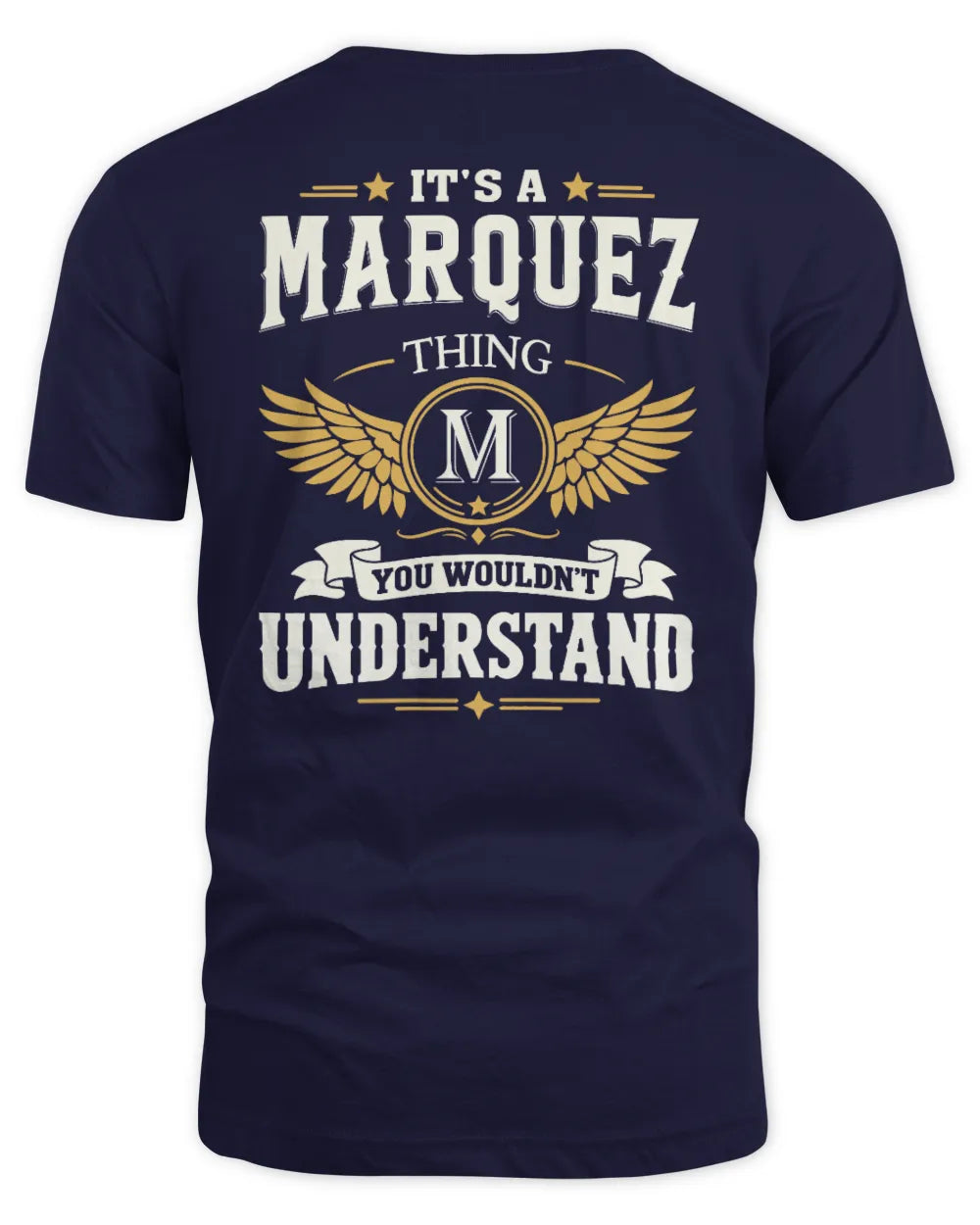 MARQUEZ KT06-M008 It’s a [NAME] Thing – You Wouldn’t Understand | Personalized Vintage T-Shirt - Unisex Standard T-Shirt - Navy