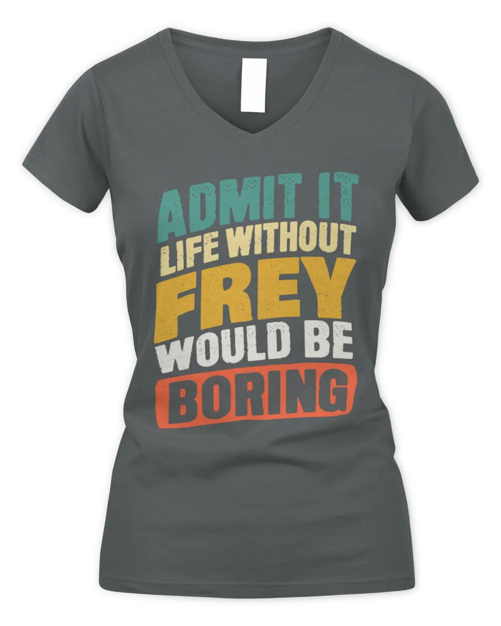 FREY TP88-K4-229
Personalized Funny Quote Apparel “Life Without NAME Would Be Boring” - Women's V-Neck T-Shirt - Charcoal
