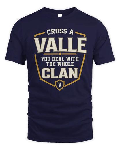 VALLE NT1-K008 Cross A/An NAME, You Deal With the Whole Clan | Personalized Vintage T-Shirt - Unisex Standard T-Shirt - Navy