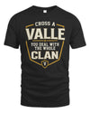 VALLE NT1-K008 Cross A/An NAME, You Deal With the Whole Clan | Personalized Vintage T-Shirt