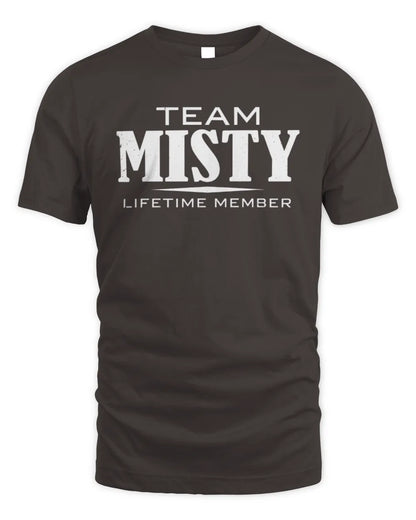 MISTY BL62-K4-128 - Personalized “Team NAME Lifetime Member” - Unisex Standard T-Shirt - Dark Chocolate