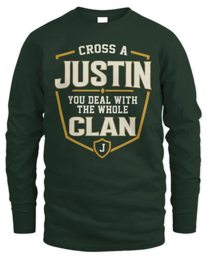 JUSTIN NT1-K008 Cross A/An NAME, You Deal With the Whole Clan | Personalized Vintage T-Shirt - Men's Long Sleeved T-Shirt - Forest Green