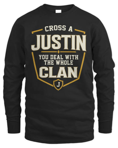 JUSTIN NT1-K008 Cross A/An NAME, You Deal With the Whole Clan | Personalized Vintage T-Shirt - Men's Long Sleeved T-Shirt - Black