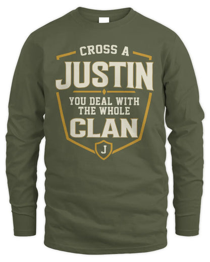 JUSTIN NT1-K008 Cross A/An NAME, You Deal With the Whole Clan | Personalized Vintage T-Shirt - Men's Long Sleeved T-Shirt - Military Green