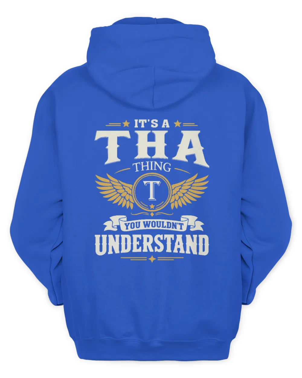 THA KT06-M008 It’s a [NAME] Thing – You Wouldn’t Understand | Personalized Vintage T-Shirt - Unisex Hoodie - Royal
