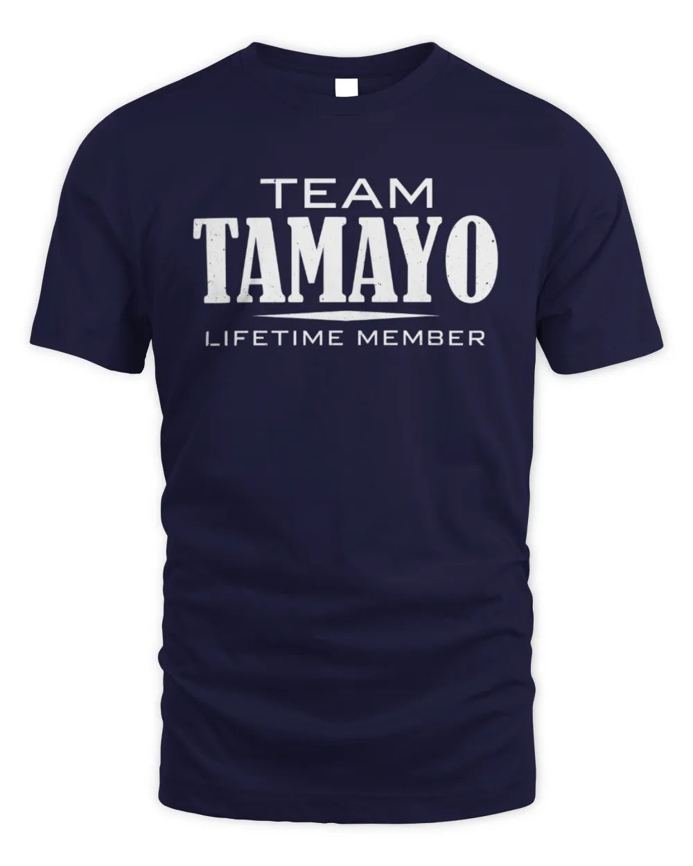 TAMAYO BL62-K4-128 - Personalized “Team NAME Lifetime Member” - Unisex Standard T-Shirt - Navy