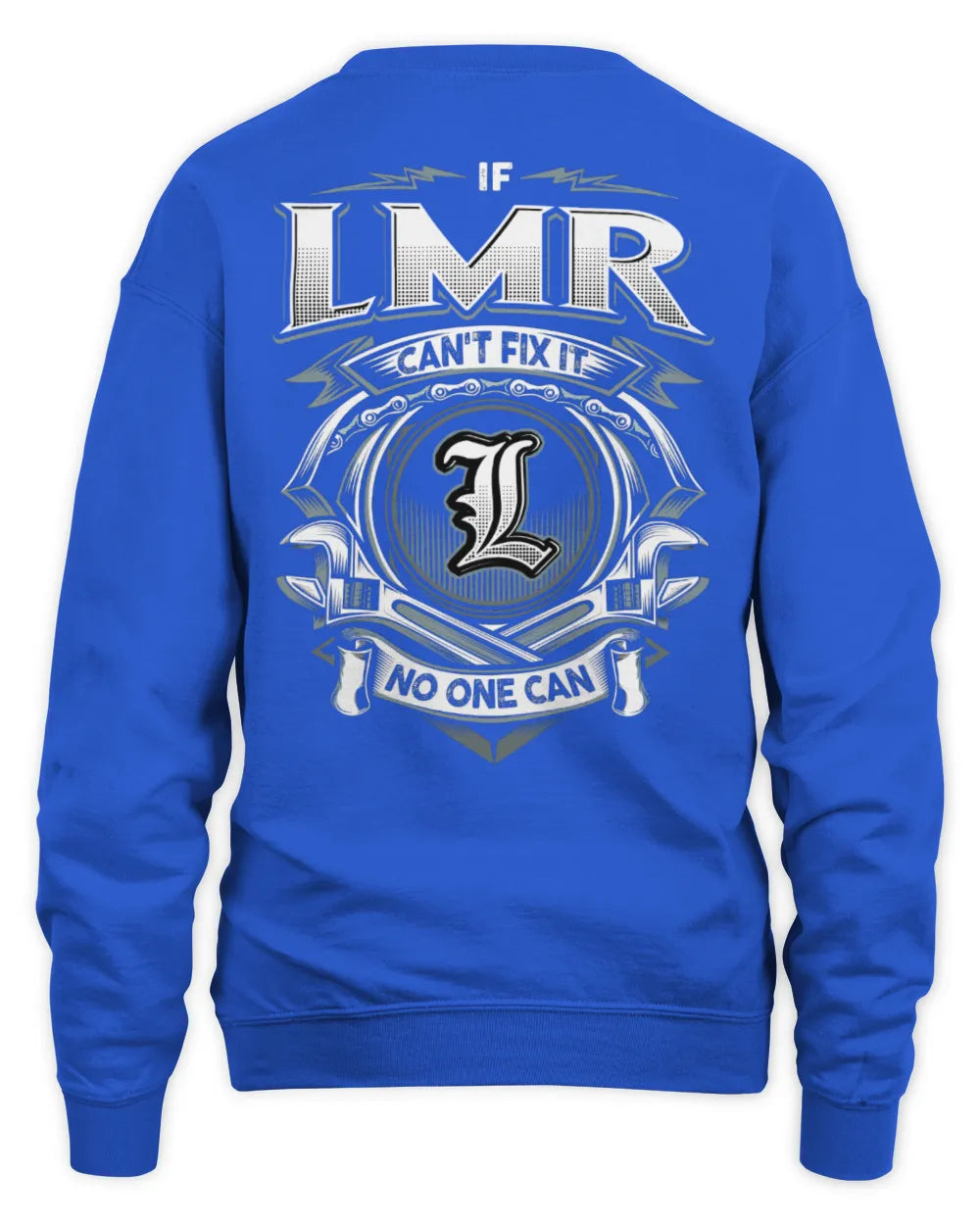 LMR AP81-K4-626 - Personalized Ahmed Quote Apparel “If Ahmed Can't Fix It, No One Can” - Unisex Sweatshirt - Royal