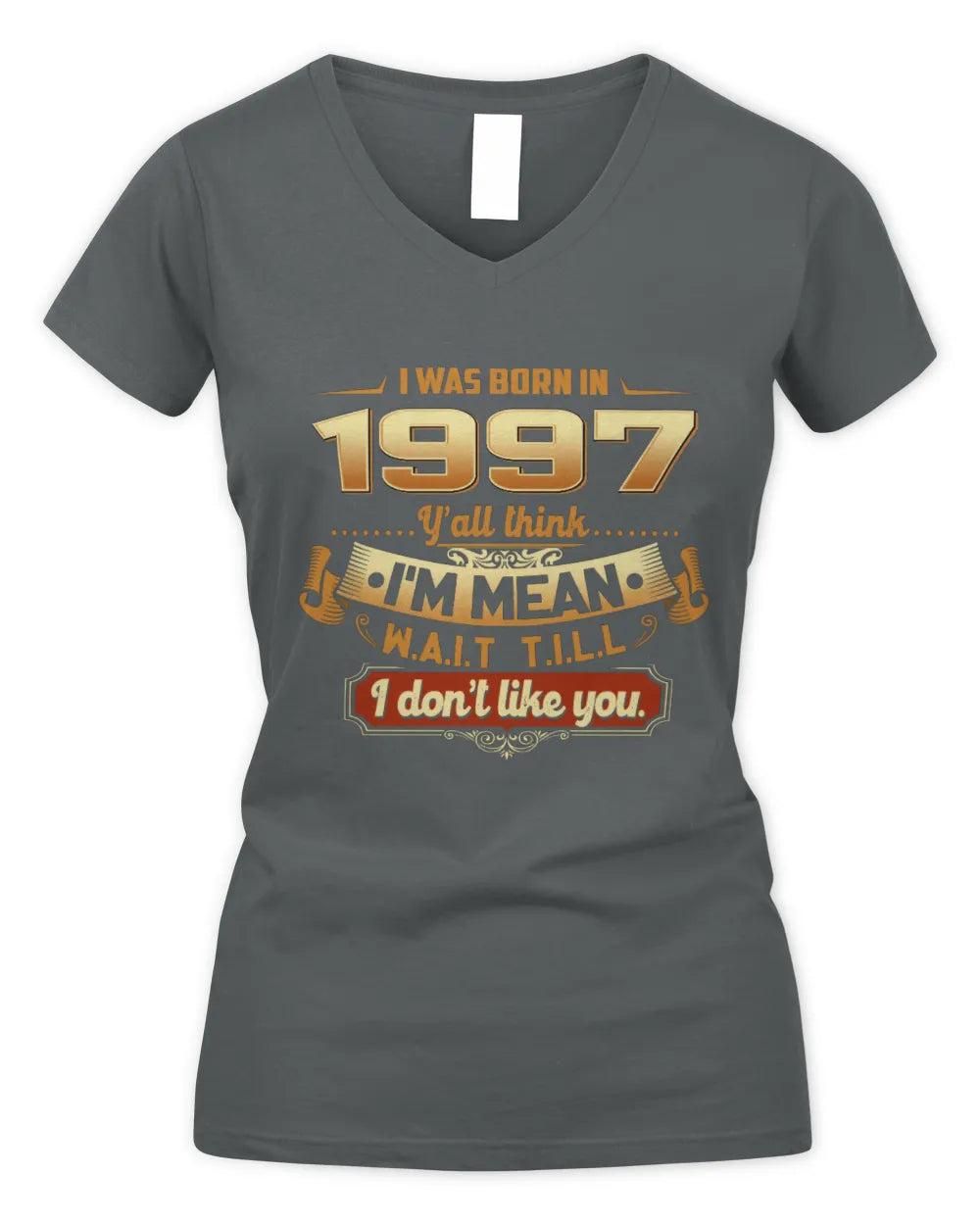 1997 HH89-K2 – Funny Birth Year Attitude Quote T-Shirt - Women's V-Neck T-Shirt - Charcoal