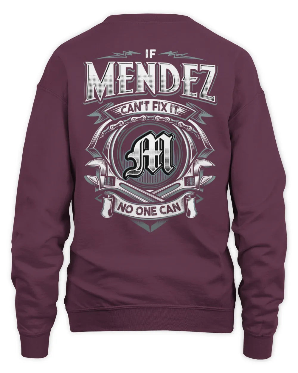 MENDEZ AP81-K4-626 - Personalized Ahmed Quote Apparel “If Ahmed Can't Fix It, No One Can” - Unisex Sweatshirt - Maroon