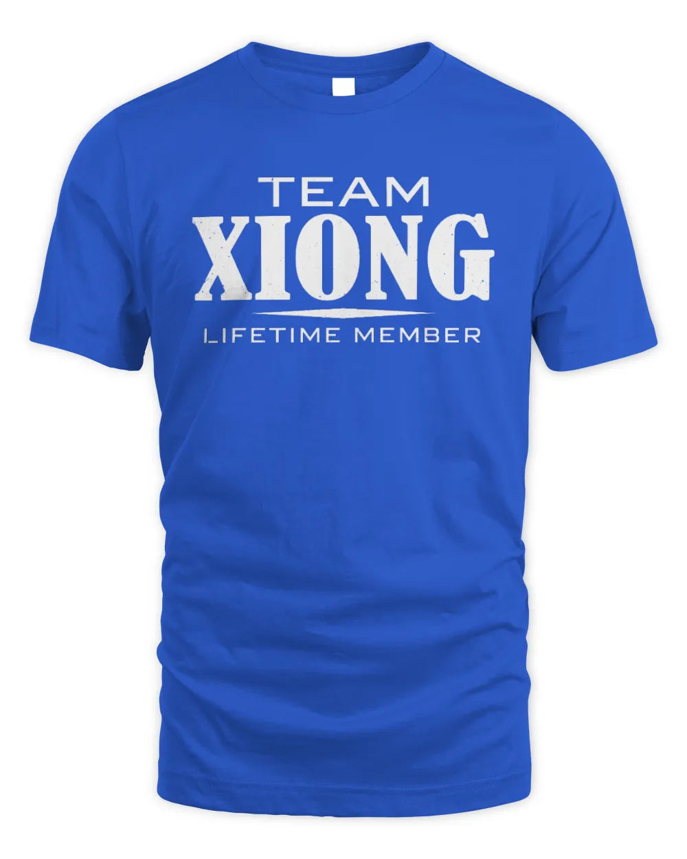 XIONG BL62-K4-128 - Personalized “Team NAME Lifetime Member” - Unisex Standard T-Shirt - Royal