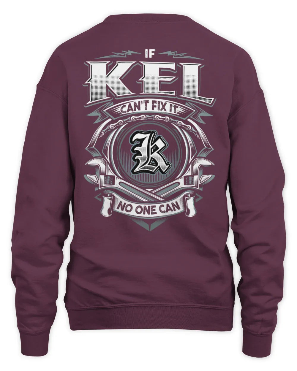 KEL AP81-K4-626 - Personalized Ahmed Quote Apparel “If Ahmed Can't Fix It, No One Can” - Unisex Sweatshirt - Maroon