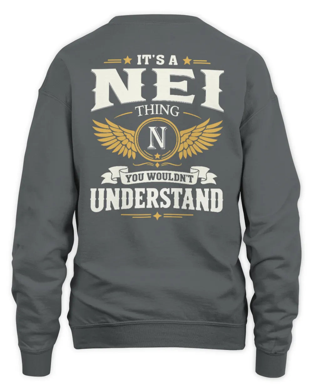 NEI KT06-M008 It’s a [NAME] Thing – You Wouldn’t Understand | Personalized Vintage T-Shirt - Unisex Sweatshirt - Charcoal